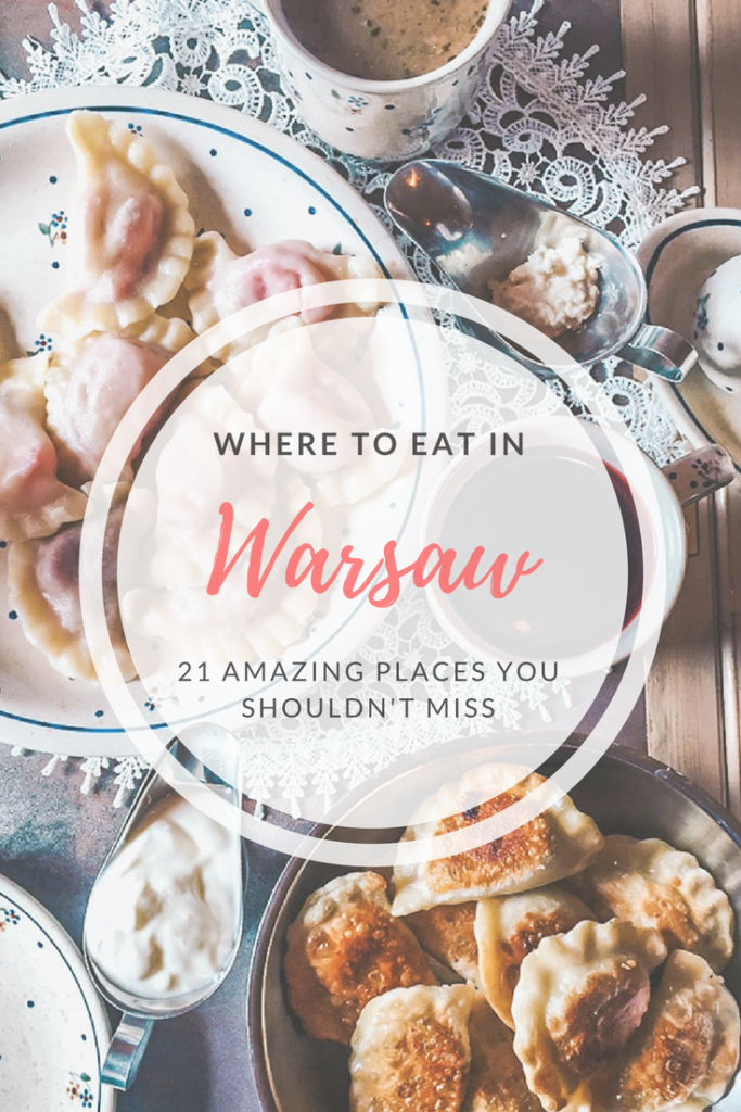 Are you wondering where to eat in Warsaw? Find out our guide to 21 best restaurants and cafes in Warsaw, Poland.